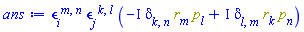 Physics:-LeviCivita[i, `~m`, `~n`]*Physics:-LeviCivita[j, `~k`, `~l`]*(-I*Physics:-KroneckerDelta[k, n]*Physics:-`*`(r[m], p[l])+I*Physics:-KroneckerDelta[l, m]*Physics:-`*`(r[k], p[n]))