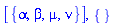 [{alpha, beta, mu, nu}], {}
