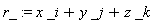 r_ := x*_i+y*_j+z*_k