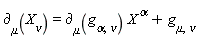 `&PartialD;`[mu](X[nu]) = `&PartialD;`[mu](g[alpha, nu])*X^alpha+g[mu, nu]