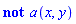 not a(x, y)