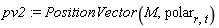 pv2 := PositionVector(M, polar[r, t])
