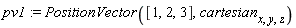 pv1 := PositionVector([1, 2, 3], cartesian[x, y, z])