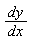 dy/dx