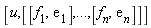 [u, [[f[1], (exp(1))[1]], () .. (), [f[n], (exp(1))[n]]]]
