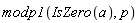 modp1(IsZero(a), p)