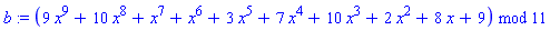 b := modp1(ConvertIn(9*x^9+10*x^8+x^7+x^6+3*x^5+7*x^4+10*x^3+2*x^2+8*x+9, x), 11)