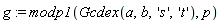 g := modp1(Gcdex(a, b, 's', 't'), p)