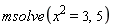 msolve(x^2 = 3, 5)