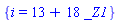 {i = 13+18*_Z1}