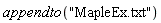appendto("MapleEx.txt")