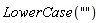 LowerCase("")