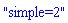 "simple=2"