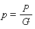 p = P/G