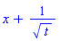 x+1/t^(1/2)