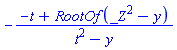 -(-t+RootOf(_Z^2-y))/(t^2-y)