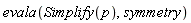 evala(Simplify(p), symmetry)