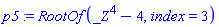 RootOf(_Z^4-4, index = 3)