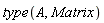 type(A, Matrix)
