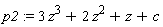 p2 := 3*z^3+2*z^2+z+c