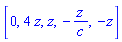 [0, 4*z, z, -z/c, -z]