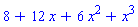 8+12*x+6*x^2+x^3