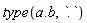 type(a.b, `.`)