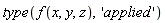 type(f(x, y, z), 'applied')