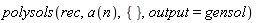polysols(rec, a(n), {}, output = gensol)