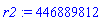r2 := 446889812