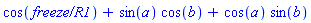 cos(`freeze/R1`)+sin(a)*cos(b)+cos(a)*sin(b)