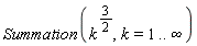 Summation(k^(3/2), k = 1 .. infinity)