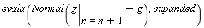 evala(Normal(eval(g, n = n+1)-g), expanded)