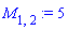 M[1, 2] := 5