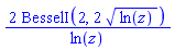 2*BesselI(2, 2*ln(z)^(1/2))/ln(z)