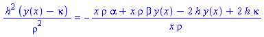 h^2*(y(x)-kappa)/rho^2 = -(x*rho*alpha+x*rho*beta*y(x)-2*h*y(x)+2*h*kappa)/(x*rho)