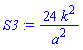 S3 := 24*k^2/a^2