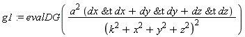 g1 := evalDG(a^2*(`&t`(dx, dx)+`&t`(dy, dy)+`&t`(dz, dz))/(k^2+x^2+y^2+z^2)^2)