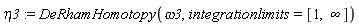 eta3 := DeRhamHomotopy(omega3, integrationlimits = [1, infinity])