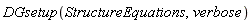 DGsetup(StructureEquations, verbose)