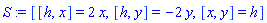 [[h, x] = 2*x, [h, y] = -2*y, [x, y] = h]