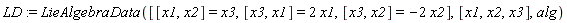 LD := LieAlgebraData([[x1, x2] = x3, [x3, x1] = 2*x1, [x3, x2] = -2*x2], [x1, x2, x3], alg)