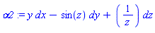 _DG([["form", N, 1], [[[1], y], [[2], -sin(z)], [[3], 1/z]]])