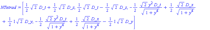 [_DG([["vector", M, []], [[[1], (1/2)*2^(1/2)], [[4], (1/2)*2^(1/2)]]]), _DG([["vector", M, []], [[[1], (1/2)*2^(1/2)], [[4], -(1/2)*2^(1/2)]]]), _DG([["vector", M, []], [[[1], -(1/2)*2^(1/2)*y^2/(1+y^4)^(1/2)], [[2], (1/2)*2^(1/2)/(1+y^4)^(1/2)], [[3], ((1/2)*I)*2^(1/2)]]]), _DG([["vector", M, []], [[[1], -(1/2)*2^(1/2)*y^2/(1+y^4)^(1/2)], [[2], (1/2)*2^(1/2)/(1+y^4)^(1/2)], [[3], -((1/2)*I)*2^(1/2)]]])]