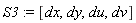 S3 := [dx, dy, du, dv]