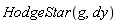 HodgeStar(g, dy)