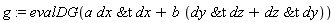 g := evalDG(a*`&t`(dx, dx)+b*(`&t`(dy, dz)+`&t`(dz, dy)))
