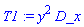 T1 := y^2*D_x