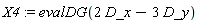 X4 := evalDG(2*D_x-3*D_y)