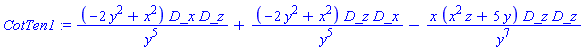 CotTen1 := (-2*y^2+x^2)*D_x*D_z/y^5+(-2*y^2+x^2)*D_z*D_x/y^5-x*(x^2*z+5*y)*D_z*D_z/y^7